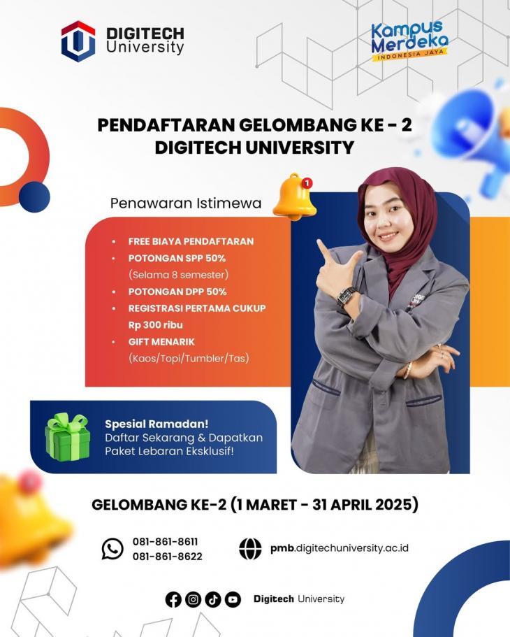 Pendaftaran Kuliah Gelombang 2 di Digitech University Dibuka !